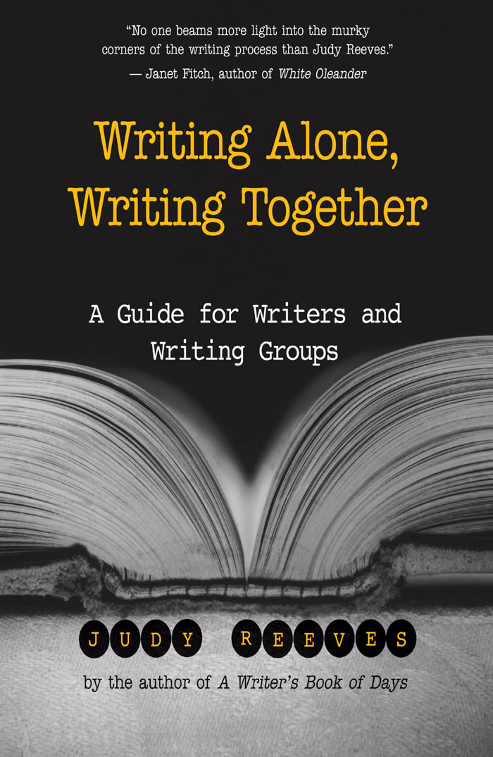 Advance praise for Writing Alone Writing Together Writing groupswe writers - photo 1