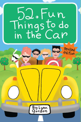 Lynn Gordon - 52 Fun Things to Do in the Car