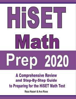 Reza Nazari - HiSET Math Prep 2020: A Comprehensive Review and Step-By-Step Guide to Preparing for the HiSET Math Test