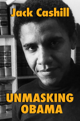 Jack Cashill - Unmasking Obama