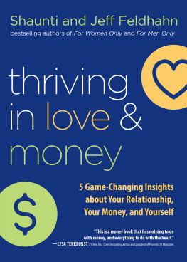 Shaunti Feldhahn - Thriving in Love and Money: 5 Game-Changing Insights about Your Relationship, Your Money, and Yourself