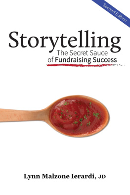 Lynn Ierardi Storytelling: The Secret Sauce of Fundraising Success