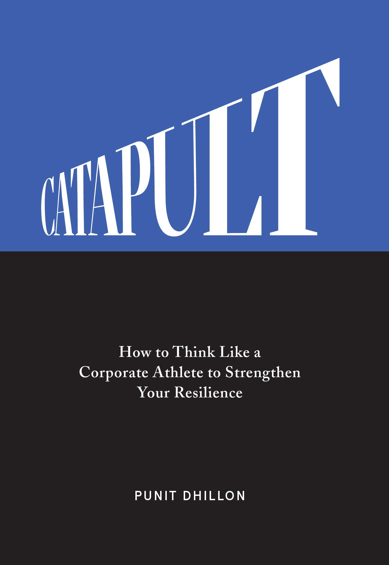 How to Think Like a Corporate Athlete to Strengthen Your Resilience Punit - photo 1