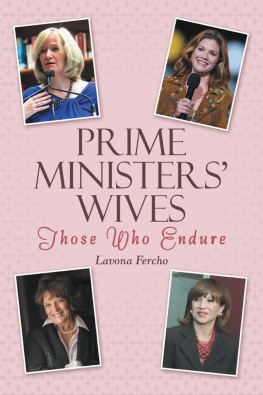 Lavona Fercho - Prime Ministers Wives: Those Who Endure
