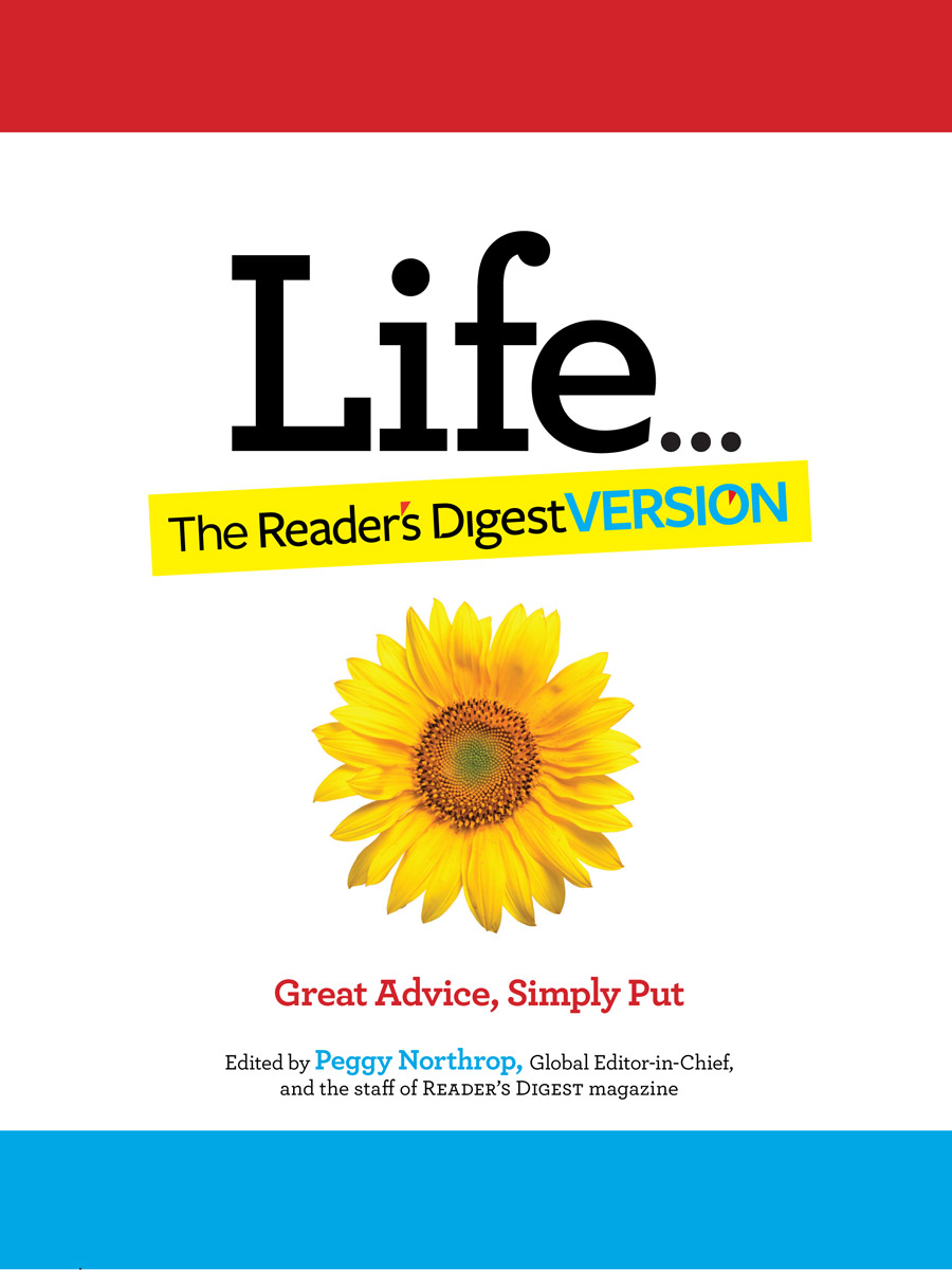 Life Great Advice Simply Put Edited by Peggy Northrop Global - photo 1