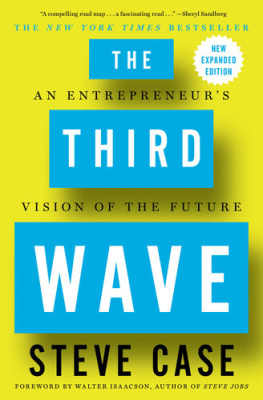 Steve Case The Rise of the Rest: How Entrepreneurs in Surprising Places are Building the New American Dream