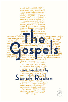 Sarah Ruden - The Gospels: A New Translation