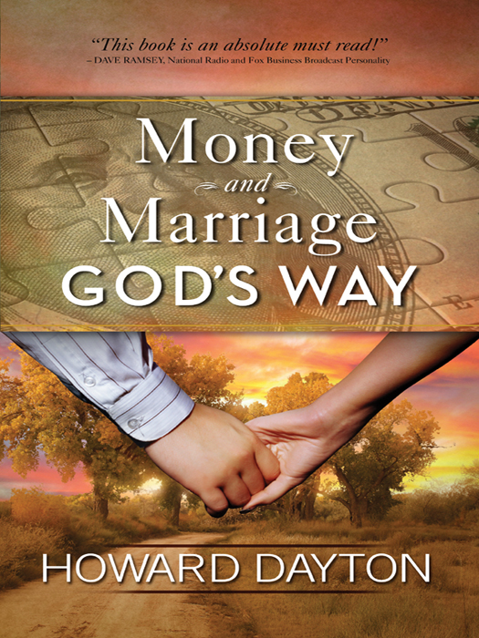 Money and Marriage GODS WAY HOWARD DAYTON M OODY P UBLISHERS - photo 1