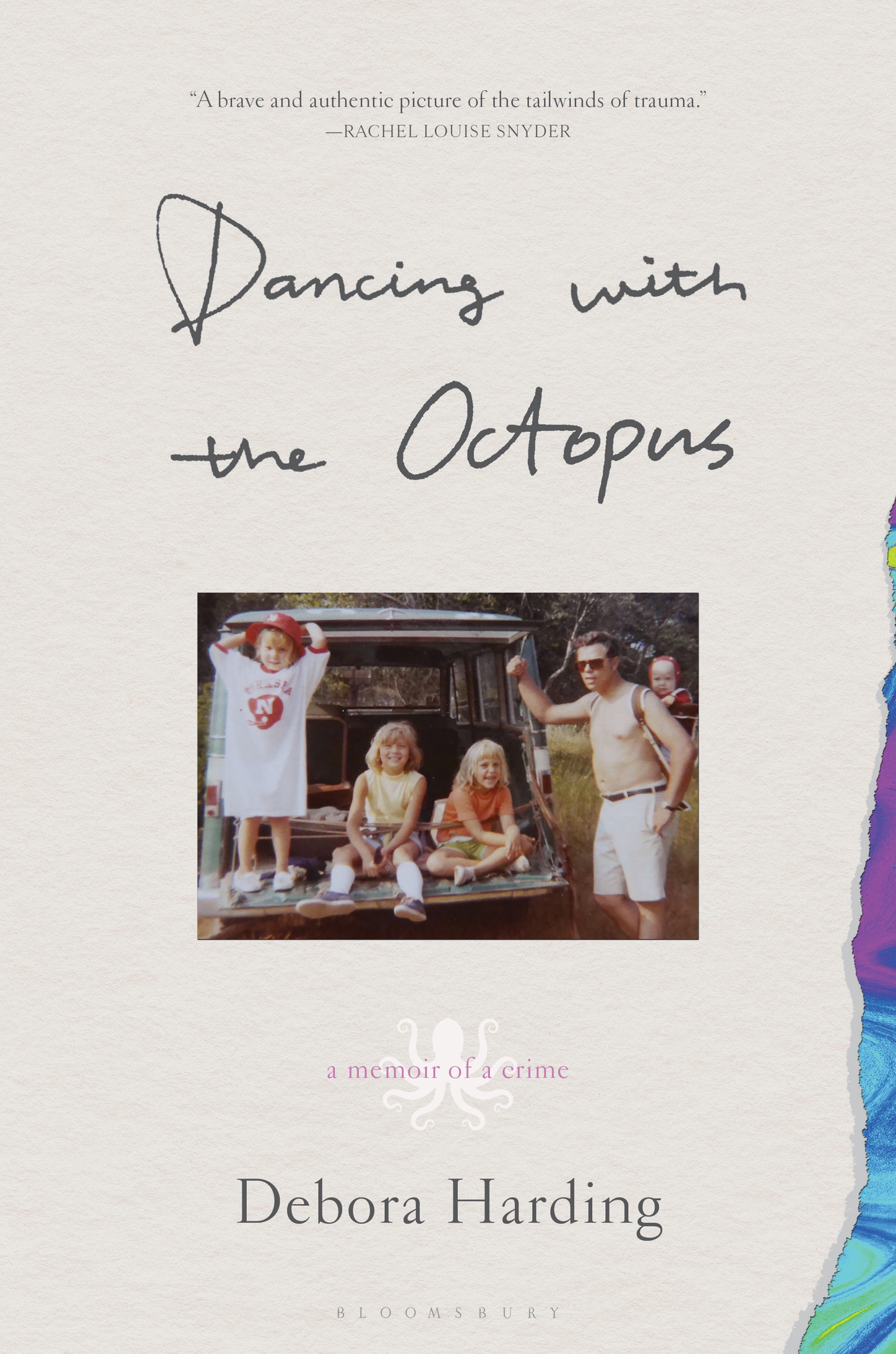 More Praise for Dancing with the Octopus Dancing with the Octopus is a brave - photo 1