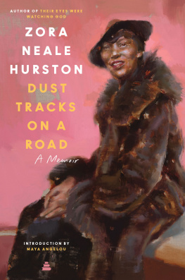 Zora Neale Hurston - Dust Tracks on a Road: An Autobiography