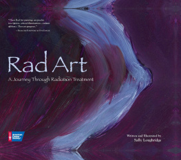 Sally Loughridge - Rad Art: A Journey Through Radiation Treatment