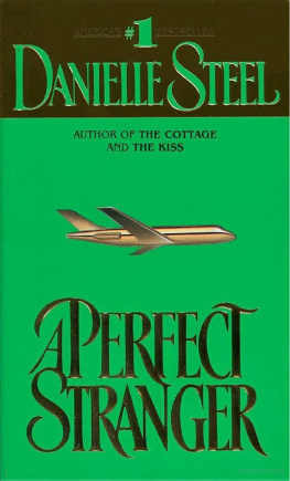 Danielle Steel - A Perfect Stranger