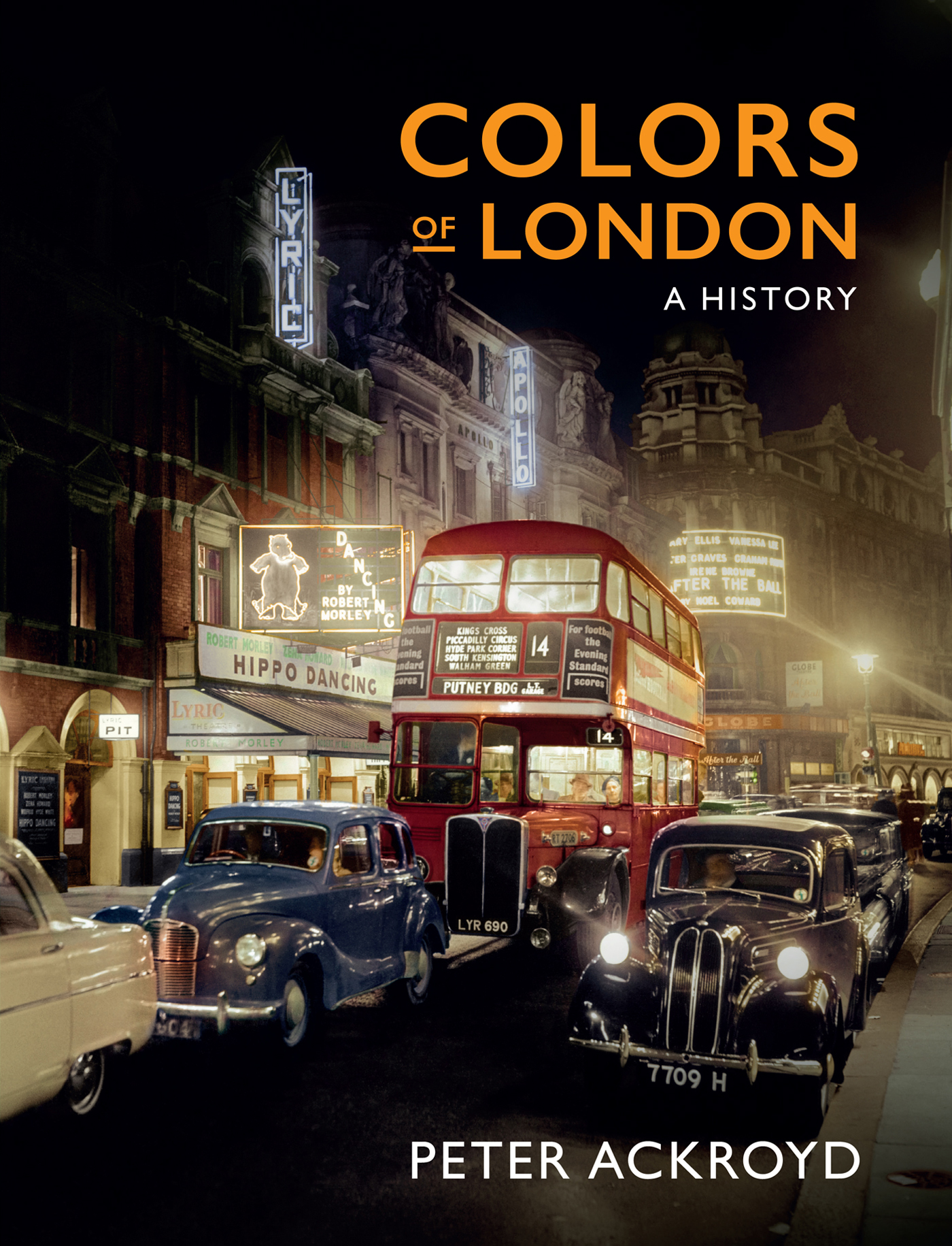 COLORS OF LONDON A HISTORY PETER ACKROYD - photo 1