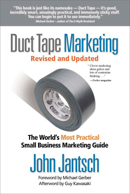 John Jantsch - Duct Tape Marketing Revised and Updated: The Worlds Most Practical Small Business Marketing Guide