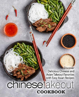 BookSumo Press - Chinese Takeout Cookbook: Discover Delicious Chinese and Asian Takeout Favorites with Easy Asian Recipes (2nd Edition)