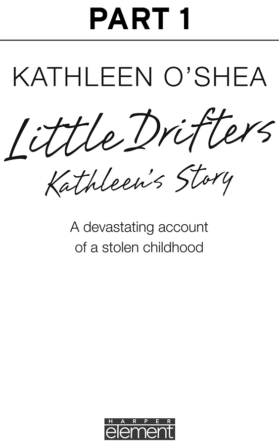 Little Drifters is dedicated to Grace a very special person who was always - photo 1