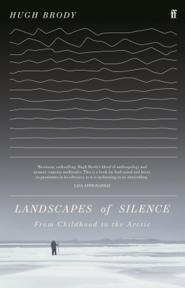 Hugh Brody - Landscapes of Silence