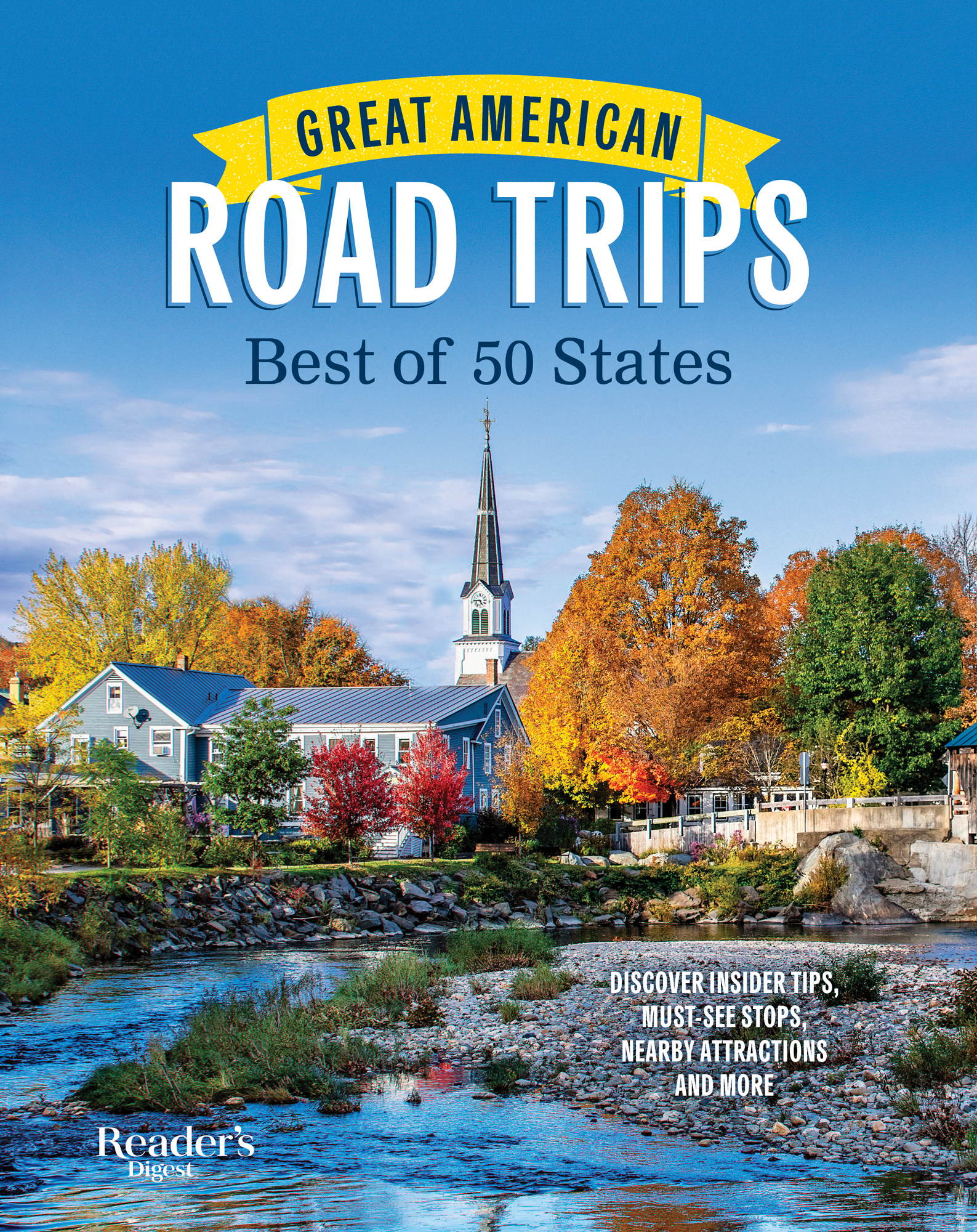 Great American Road Trips Best of 50 States Discover Insider Tips Must-See - photo 1