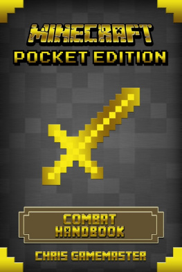 Chris GameMaster - Minecraft Pocket Edition: Combat Handbook