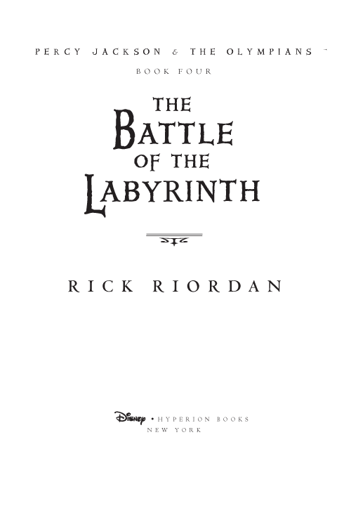 Text copyright 2008 by Rick Riordan All rights reserved Published by Disney - photo 2