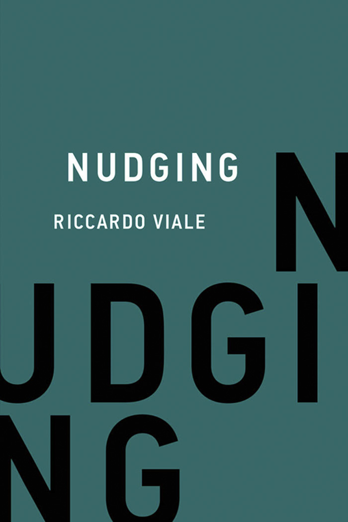 Nudging Nudging Riccardo Viale The MIT Press Cambridge Massachusetts London - photo 1