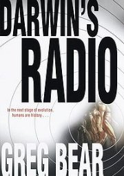 Greg Bear - Darwins Radio