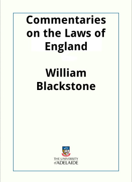 William Blackstone - Commentaries on the Laws of England