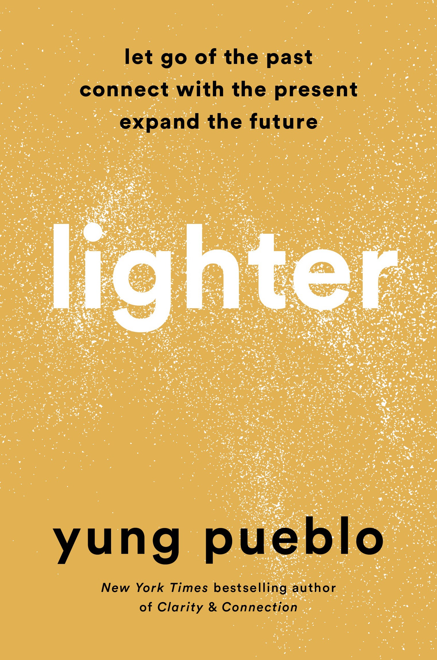 Praise for Lighter yung pueblo is the real deala modern sage and guiding - photo 1