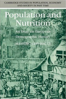 Massimo Livi-Bacci Population and Nutrition: An Essay on European Demographic History