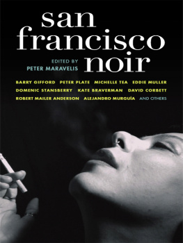 Peter Maravelis (ed.) - San Francisco Noir