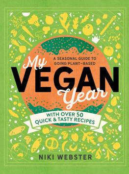 Wester My Vegan Year: The young persons seasonal guide to going plant-based