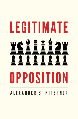 Alexander S. Kirshner - Legitimate Opposition