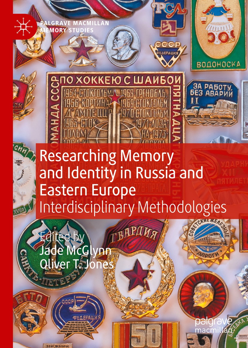 Book cover of Researching Memory and Identity in Russia and Eastern Europe - photo 1