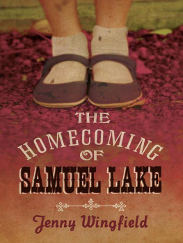 Jenny Wingfield - The Homecoming of Samuel Lake