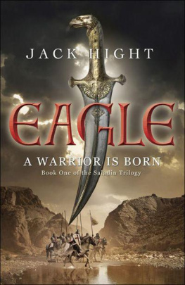 Jack Hight - Eagle (Saladin Trilogy 1)