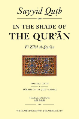 Sayyid Qutb - In the Shade of the Quran Vol. 18 (Fi Zilal al-Quran) (In the Shade of the Quran)