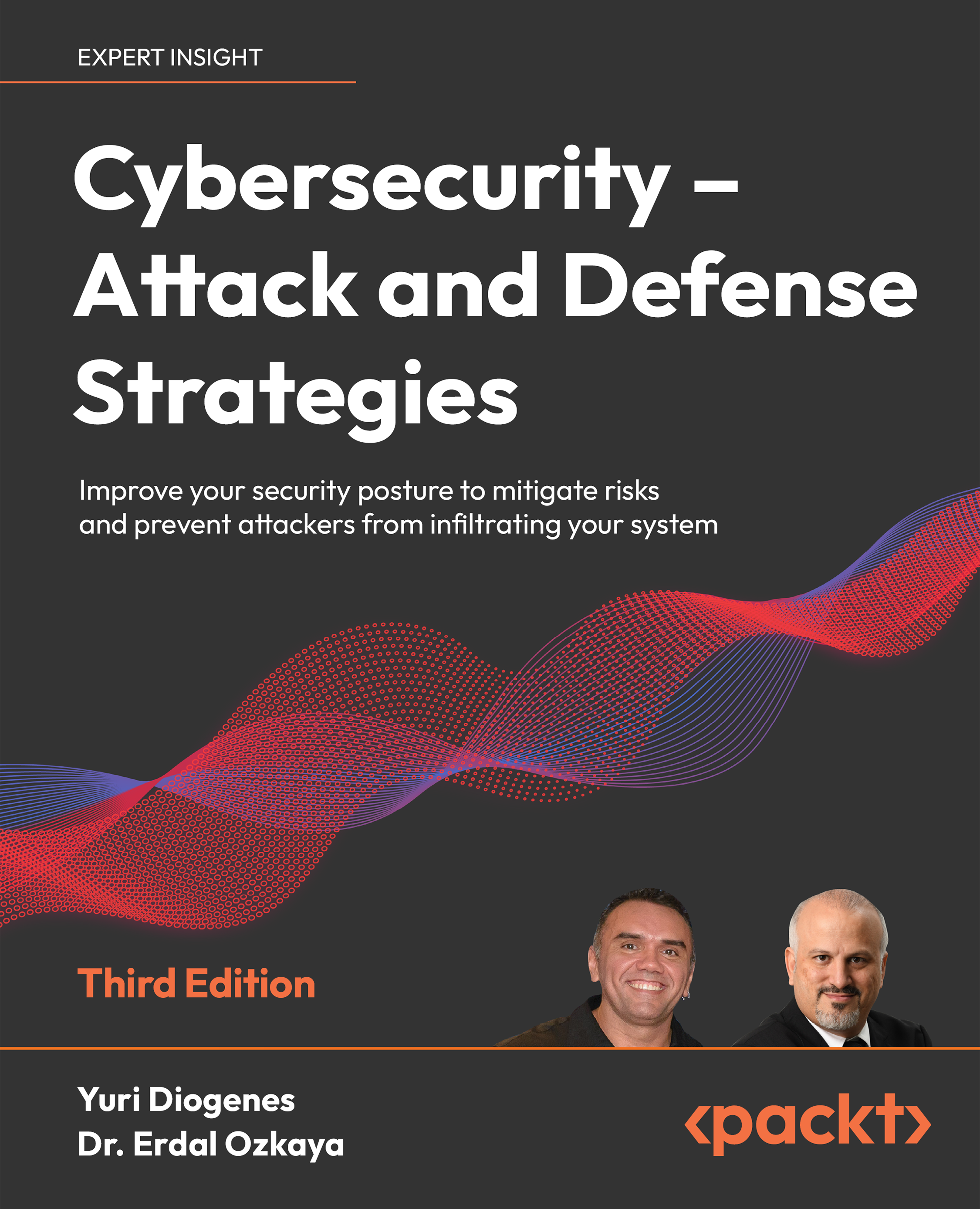 Cybersecurity Attack and Defense Strategies Third Edition Improve your security - photo 1