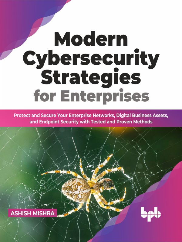 Modern Cybersecurity Strategies for Enterprises - photo 1