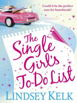 Lindsey Kelk - Single Girls to-Do List