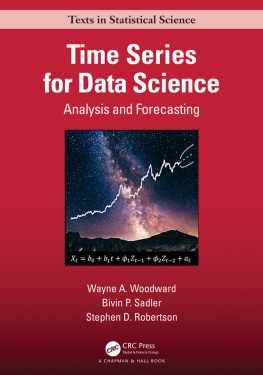 Wayne A. Woodward - Time Series for Data Science: Analysis and Forecasting (Chapman & Hall/CRC Texts in Statistical Science)