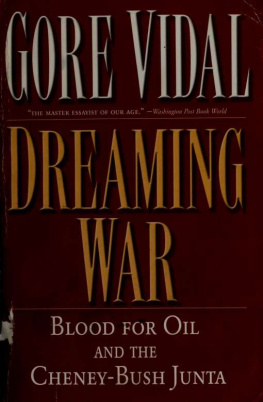 Gore Vidal Dreaming War