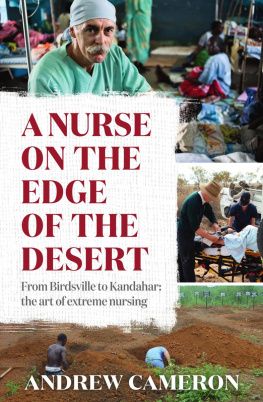 Andrew Cameron - A Nurse on the Edge of the Desert