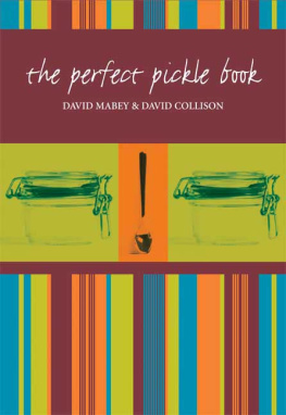 David Collison - The Perfect Pickle Book