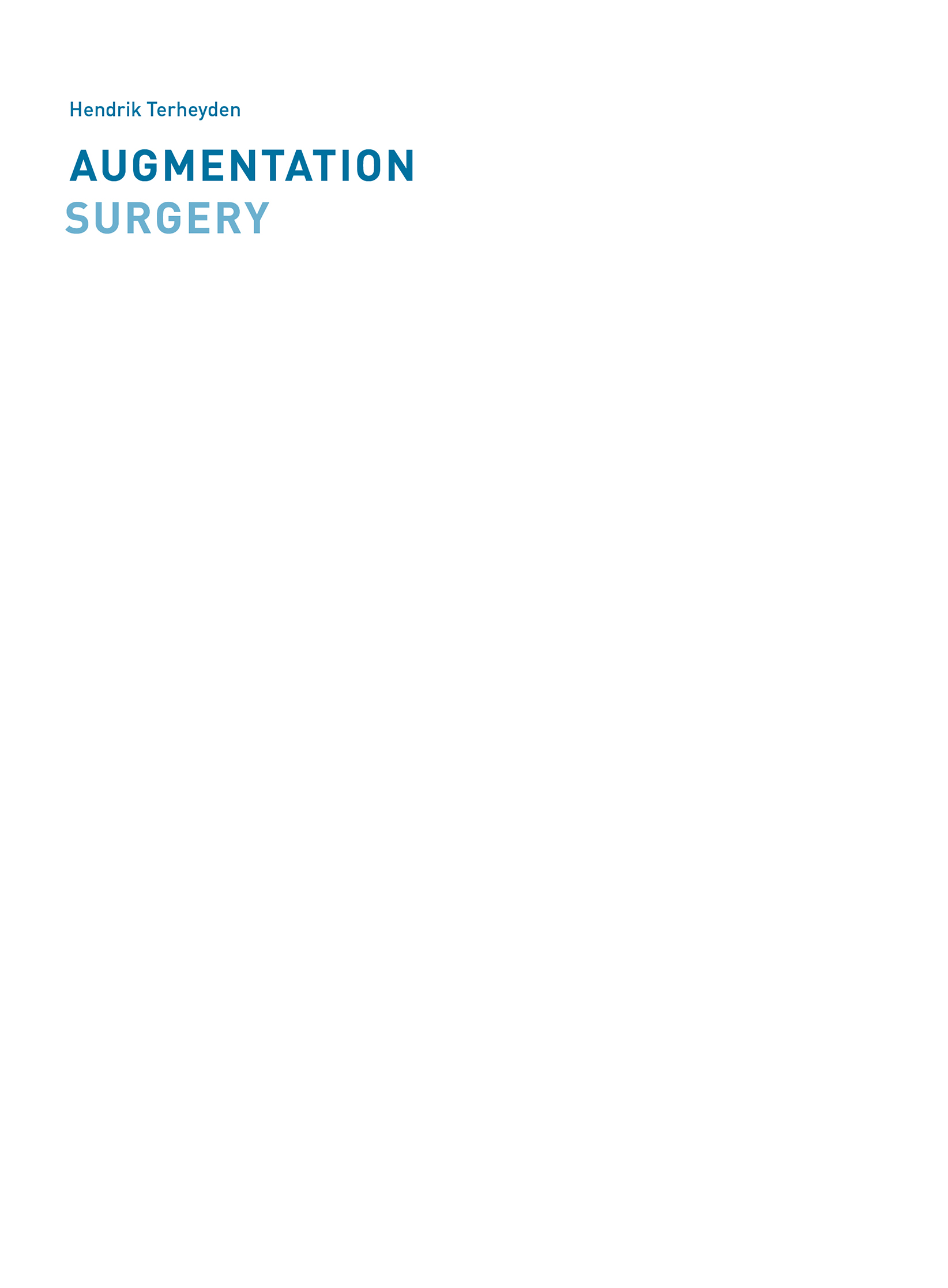 Augmentation Surgery Biologic Principles Surgical Techniques Clinical Challenges - image 2
