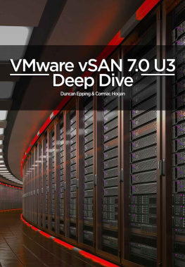 Duncan Epping VMware vSAN 7.0 U3 Deep Dive