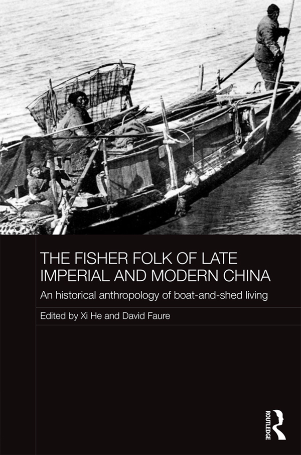 The Fisher Folk of Late Imperial and Modern China Although most studies of - photo 1