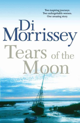 Di Morrissey - Tears of the Moon