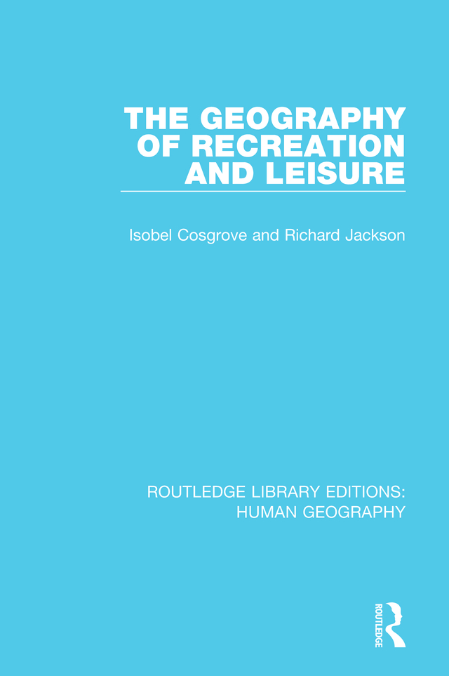 ROUTLEDGE LIBRARY EDITIONS HUMAN GEOGRAPHY Volume 4 THE GEOGRAPHY OF - photo 1
