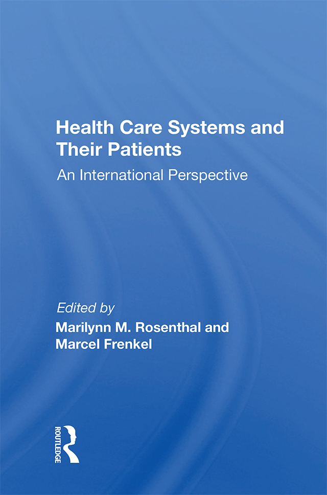 Health Care Systems and Their Patients Health Care Systems and Their Patients - photo 1