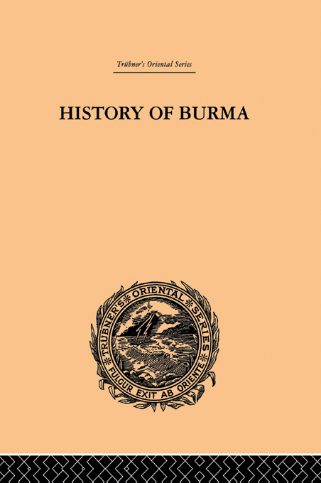 Trbners Oriental Series HISTORY OF BURMA Trbners Oriental Series SOUTHEAST - photo 1